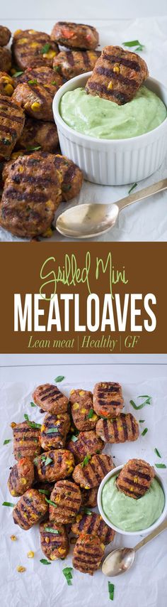 grilled mini meatloaves with creamy green dip is the perfect appetizer