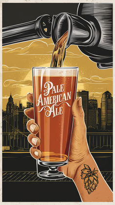 a hand holding a beer glass with the words pale american ale pouring out of it