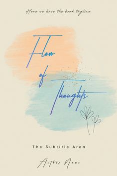 the title for the album flow of thought, which is written in blue and orange ink