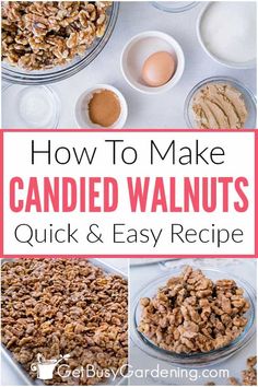 how to make candied walnuts quick and easy recipe for desserts or snacks