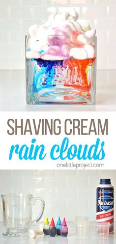 the ingredients for shaving cream rain clouds are displayed in front of a glass container