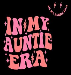 Auntie Vibes, Promoted To Aunt, Auntie Era, Rich Auntie, Cool Aunt, Gift For Aunt