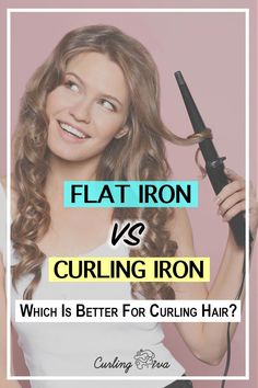 Want to know the difference between curling hair with flat iron vs curling iron? Read on to find out if flat iron curls last longer and which tool to choose! Iron Curls, Flat Irons Best, Straightening Hair, Curls Hair, Flat Iron Curls, Flat Irons, Curl Hair, Big Curls