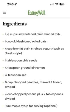 the ingredients list for eatingwelll are shown in this screenshote screen shot