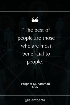 the best of people are those who are most beneficial to people - islamic quote on black background