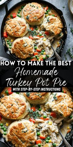 homemade turkey pot pie with step - by - step instructions