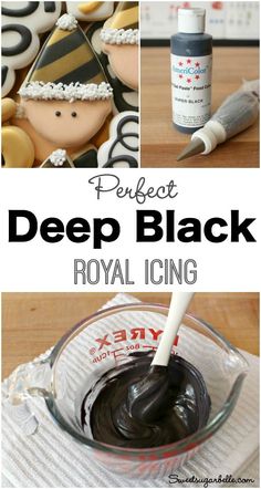 the words perfect deep black royal icing are in front of an image of cake decorations