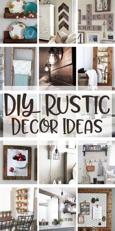 the words diy rustic decor ideas are shown in many different styles and sizes, including letters