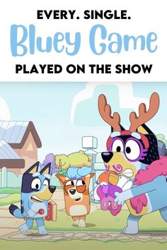 an advertisement for the bluey game, played on the show with cartoon characters in front of