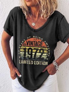 Women's 50 Year Old Gifts Vintage 1972 Limited Edition 50th Birthday V-Neck Top Vintage Letter Print Tops For Anniversary, Summer Anniversary Graphic Print Tops, Retro V-neck T-shirt With Letter Print, Vintage Black Tops For Anniversary, Retro Summer Tops For Anniversary, Black Casual Top For Anniversary, Casual Black Top For Anniversary, Outfit Ideas For 50 Year Old Women, Fashion For 50 Year Old Women