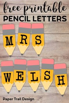 the free printable pencil letters for mrs and mr's week are on display