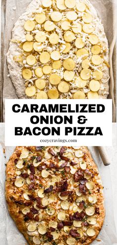 two different types of pizza on top of each other with the words caramelized onion and bacon pizza