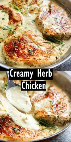 two pictures of chicken with cream sauce in a skillet, and the same image is being used to make creamy herb chicken