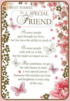 a poem written in pink and brown with butterflies on the border that says best wishes to a special friend