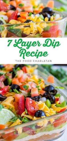 the seven layer dip recipe in a glass dish with text overlay that reads, 7 layer dip recipe