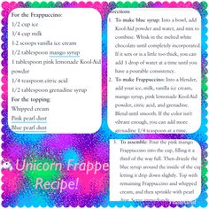 the recipe for unicorn frappe is shown in purple, green and blue with an image of