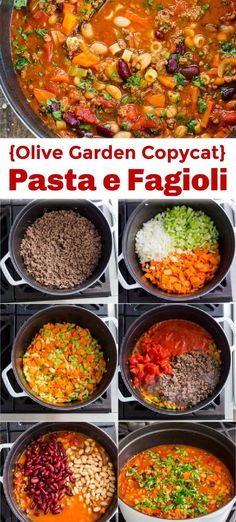 an image of different types of food in pans with the words olive garden copycat pasta e fagioli