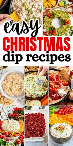 christmas dip recipe collage with the words easy christmas dip recipes