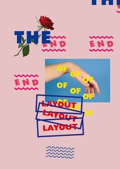 the end of out of layout is shown in this collage with images and words