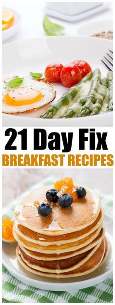 the cover of 21 day fix breakfast recipes, including pancakes with blueberries and asparagus