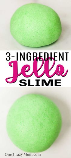 three different types of jello slime with the text 3 ingredient jello slime