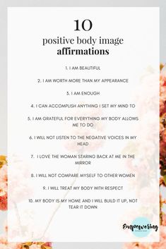 flowers with the words 10 positive body image affirmations