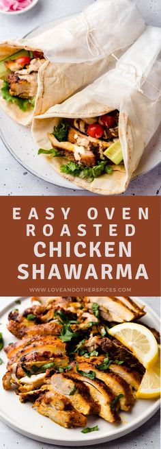 chicken shawarma on a plate with lemon wedges