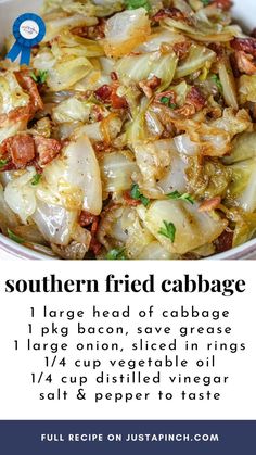 the recipe for southern fried cabbage is shown in a bowl with an information card above it