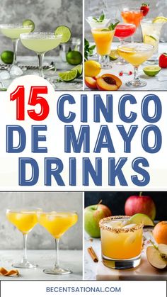 the 15 cinco de mayoo drinks are shown in different glasses and on top of each other