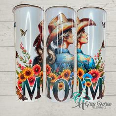 three personalized tumbles with the name mom written on one side and an image of a woman wearing a cowboy hat