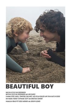 the movie poster for beautiful boy features two young boys in black wetsuits and one is