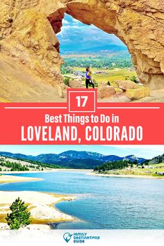 the best things to do in loveland, colorado