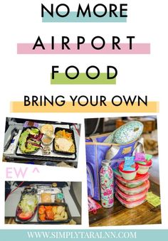 an advertisement with the words no more airport food bring your own