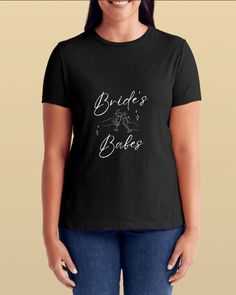 Flattering T-shirts for the Bride's crew: bridesmaids, family, friends...Great for bachelorette party, bridal shower, Jack & Jill, wedding day prep, etc. Available in black, blue, royal blue, gray, navy, charcoal, and white. Sizes S-XXL. 20% off orders of 7 or more shirts. Black Crew Neck T-shirt For Bachelorette Party, Black Short Sleeve T-shirt For Bachelorette Party, Fitted Black T-shirt For Bachelorette Party, Wedding Day Prep, Babe T Shirt, Brides Babes, Jack And Jill, Love T Shirt, Bridesmaids Gifts