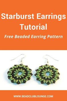 the starburst earrings pattern is featured on an orange background with text that reads, free beaded earring pattern