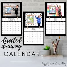 a calendar with three pictures hanging on it and the words, directed drawing calendar written below