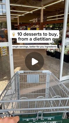 a shopping cart with the words 10 desserts to buy from a dietian