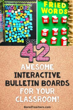 bulletin board with the words, awesome interactive bulletin boards for your classroom written on it