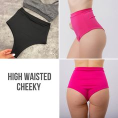 three pictures with the words high waisted cheeky on them and two photos of women's butts