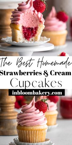 the best homemade strawberries and cream cupcakes with strawberry frosting on top