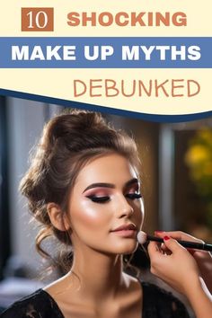 Makeup Myths, 8 March, Style Mistakes, Flawless Skin, Makeup Routine, Level Up, Makeup Yourself