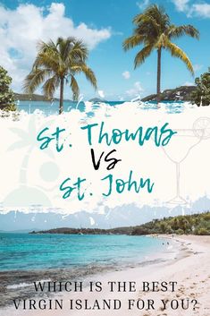 the cover of st thomas vs st john which is the best virgin island for you?