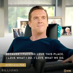 Bobby Axelrod Quotes, Billions Quotes, Bobby Axelrod, Billions Showtime, Motivation Movies, Successful Women Quotes, Winning Quotes, Damian Lewis