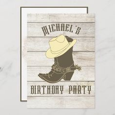 a birthday card with a cowboy boot and hat on it