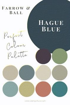 the farrow and ball color palette is shown in shades of blue, green, gray,