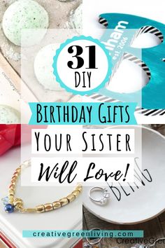 birthday gifts for your sister will love these are the best gift ideas to give her