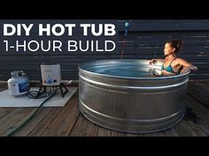 a woman in a hot tub with the words diy hot tub 1 hour build