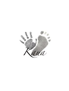 a hand and foot print with the word kaua on it