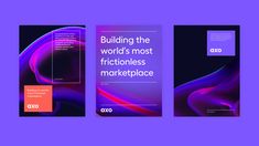 three brochures designed to look like they are in different colors and shapes, with the text building the world's most fractionless marketplace