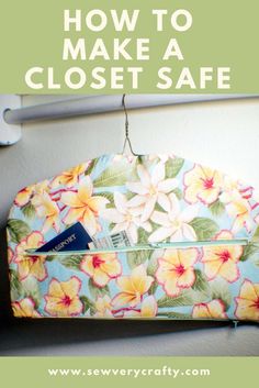 a purse hanging on a hook with the words how to make a closet safe